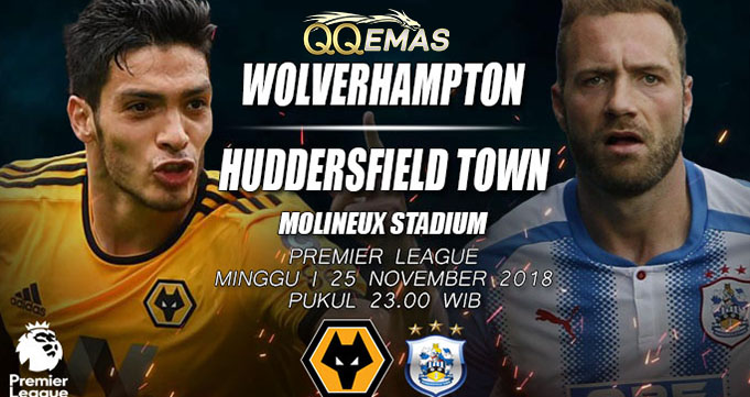 Prediksi Bola Wolves Vs Huddersfield 25 November 2018