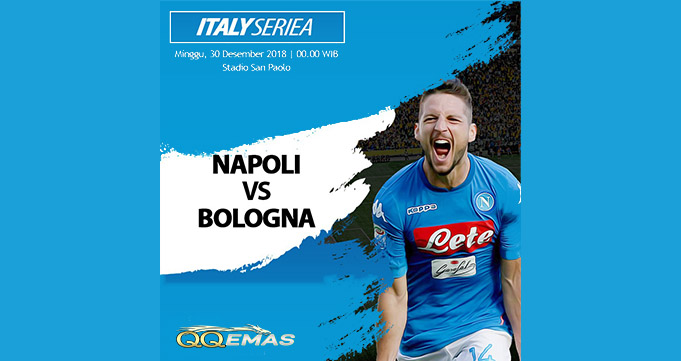 Prediksi Bola Napoli Vs Bologna 30 Desember 2018