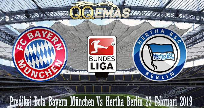 Prediksi Bola Bayern München Vs Hertha Berlin 23 Februari 2019