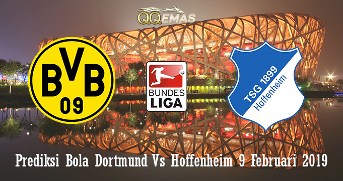 Prediksi Bola Dortmund Vs Hoffenheim 9 Februari 2019