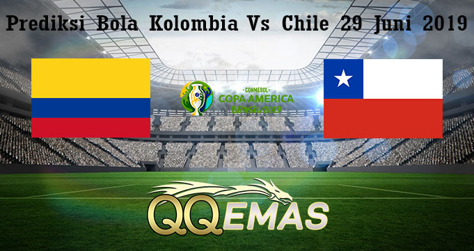 Prediksi Bola Kolombia Vs Chile 29 Juni 2019