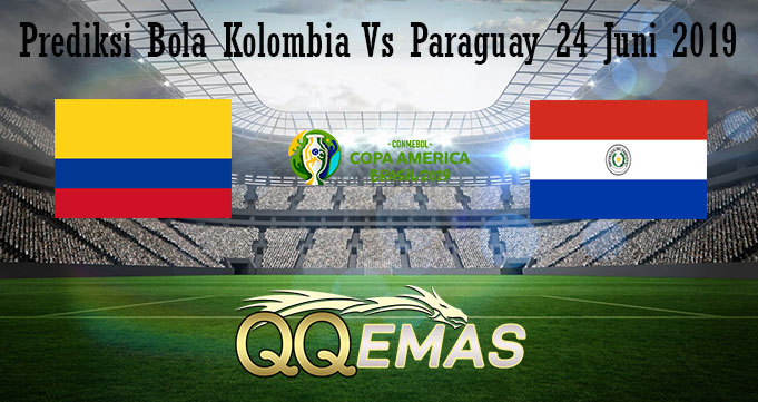 Prediksi Bola Kolombia Vs Paraguay 24 Juni 2019