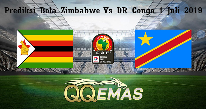 Prediksi Bola Zimbabwe Vs DR Congo 1 Juli 2019