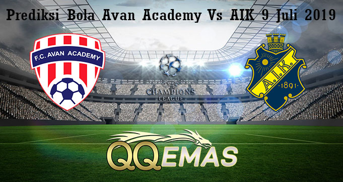 Prediksi Bola Avan Academy Vs AIK 9 Juli 2019