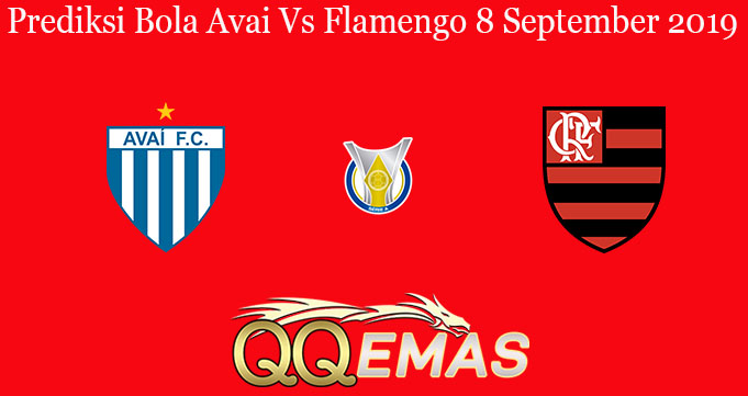 Prediksi Bola Avai Vs Flamengo 8 September 2019