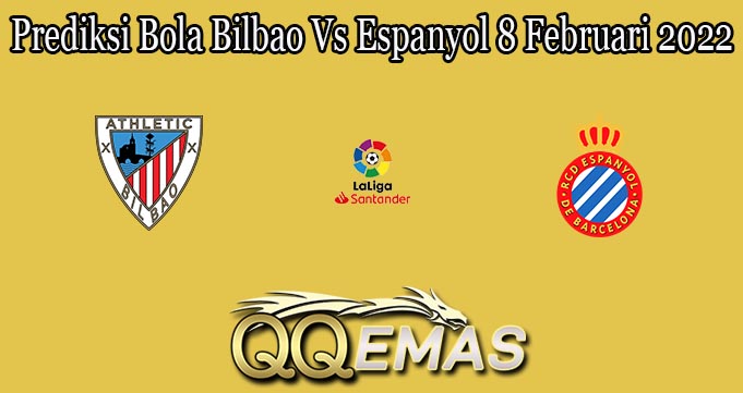 Prediksi Bola Bilbao Vs Espanyol 8 Februari 2022
