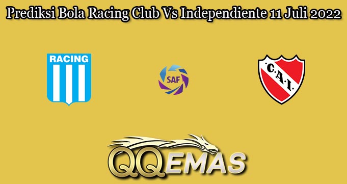 Prediksi Bola Racing Club Vs Independiente 11 Juli 2022