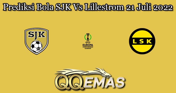 Prediksi Bola SJK Vs Lillestrom 21 Juli 2022