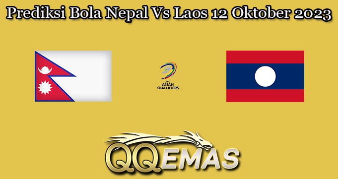 Prediksi Bola Nepal Vs Laos 12 Oktober 2023