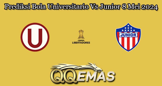 Prediksi Bola Universitario Vs Junior 8 Mei 2024